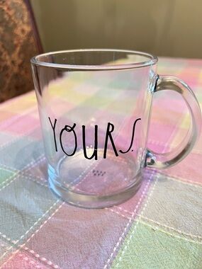 Rae Dunn Clear Glass 'YOURS' Mug with Black Lettering